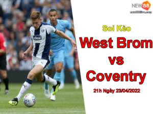 soi-keo-tran-west-brom-vs-coventry-21h-ngay-23-04-2022